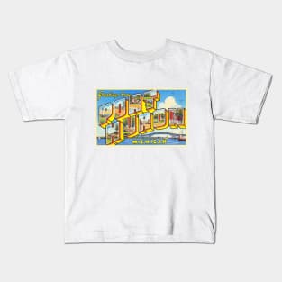 Greetings from Port Huron Michigan - Vintage Large Letter Postcard Kids T-Shirt